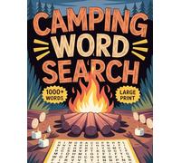 Camping Word Search: Outdoor Word Find Puzzles In Large Print For Adults & Seniors