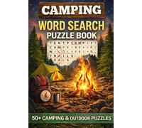 Camping Word Search Puzzle Book: 50+ Word Searches Puzzles With easy to Read about Camping, Outdoors, Wildlife and More | 6x9 inches, 120 pages | Gifts for Vacations, Holidays and Free Time