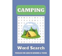 Camping Word Search Puzzle Book: Word Searches with Easy-to-Read Print about Camping, Backpacking, Hiking and More 6x9 inches, 110 pages 50 + puzzles... Gifts for Vacations, Holidays and Free Times