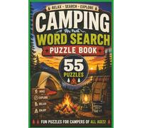 Camping word search puzzle book: Word searches with easy to read print about camping, camp fires and out door adventures!