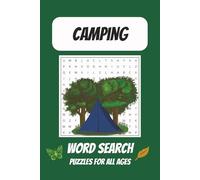 Camping Word Search Puzzle Book: Word Searches with Easy to Read Print about Camping, Camp, Nature and More | 6x9 inches, 110 pages | 50+ Puzzles ... Gift for Vacations, Holidays and Free Times