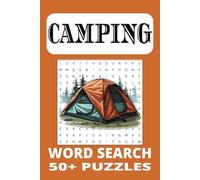 camping word search puzzle book: Word Searches with Easy to Read Print about Camping, Camping Gear, Outdoor Activities, Nature lovers and More | 6x9 ... for Vacations, Holidays and free times