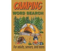 Camping Word Search Puzzle Book: Word Searches With Easy To Read Print about camping, hiking, outdoors and more|6x9 inches, 110 pages|50+ puzzles