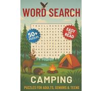 Camping Word Search Puzzle Book: Word Searches with Easy-to-Read Print about Camping, Hiking, Tents, Campfires & More | 6×9 inches, 110 pages | 50+ ... Gift for Vacations, Holidays and Free Times