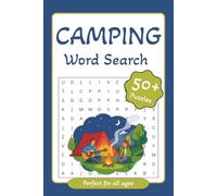 Camping Word Search Puzzle Book: Word Searches with Easy to Read Print about Camping, Hiking, Wildlife and More | 6x9 Inches, 110 pages | 50+ Puzzles ... and Kids | Gift for Camping Enthusiasts
