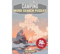 Camping Word Search Puzzle Book: Word Searches with Easy to Read Print about Camping, Outdoors, Hiking and More | 6x9 inches (15.24 X 22.86 cm), 110 ... Holidays and Free Times | Solutions Included