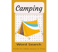 Camping Word Search: Word Searches with Easy to Read Print about Camping, Backpacking, Outdoors, and More! | 6 x 9 inches | 50+ puzzles... Great for ... for Adults, Seniors, Teens, and Kids.