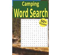 Camping Word Search: Word Searches with Easy to Read Print about Camping, Hiking, Plants, and More | 6x9 inches, 110 pages | 50+ Puzzles ... Gift for Free Times, Vacations, and Anxiety Relief
