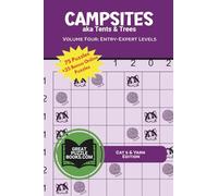 Campsites: aka Tents & Trees: Volume Four: Entry - Expert Level Cat & Yarn Edition