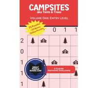 Campsites: aka Tents & Trees: Volume One: Entry Level
