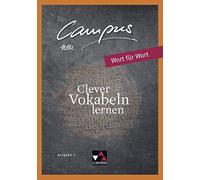 Campus B 1 Wort fur Wort - neu: Clever Vokabeln, Fuchs, Lobe, Zitzl.