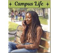 Campus Life: Campus Life Where Memories Are Made