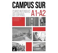Campus Sur: Cuaderno de ejercicios (A1-A2)
