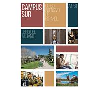 Campus Sur: Libro del alumno (A1-B1) + audio descargable