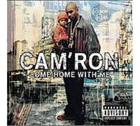 Cam'ron - Come Home with Me [CASSETTE]
