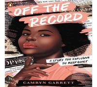 Camryn Garrett Off the Record Paperback Book Camryn Garrett Multicolor