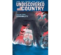 Camuncoli, Giuseppe - Undiscovered Country, Volume 3: Possibility (UNDISCOVERED COUNTRY TP)