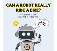 Can a Robot Really Ride a Bike?