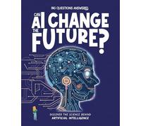 Can AI Change the Future?