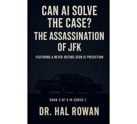 Can AI Solve the Case?: The Assassination of JFK - A True Crime AI Analysis