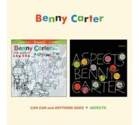 Benny Carter - Can Can And Anything Goes + Aspects
