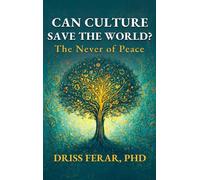 Can Culture Save the World?