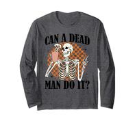 Can Dead Man Do It ABA Behavior Analyze Skeleton Halloween Long Sleeve T-Shirt