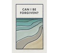 Can I Be Forgiven? (25-pack)