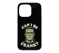 Can I Be Frank Funny Frankenstein Halloween Monster Humor Case for iPhone 13 Pro