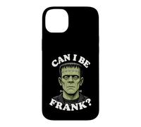 Can I Be Frank Funny Frankenstein Halloween Monster Humor Case for iPhone 14 Plus