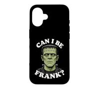 Can I Be Frank Funny Frankenstein Halloween Monster Humor Case for iPhone 16