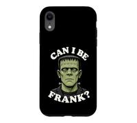 Can I Be Frank Funny Frankenstein Halloween Monster Humor Case for iPhone XR