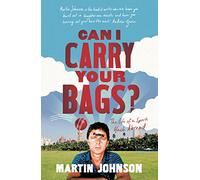 Can I Carry Your Bags?: The Life of a Sports Hack Abroad