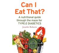 Robinson Les Bains – Can I Eat That? – A nutritional guide for type 2 diabetics