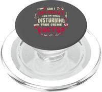 Can I Interest You In Some Disturbing True Crime Facts PopSockets PopGrip for MagSafe