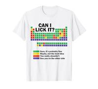 Can I Lick It Chemistry Periodic Table of Elements Science T-Shirt