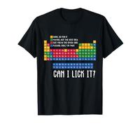 Can I Lick It Funny 100 Days of School Periodic Table T-Shirt