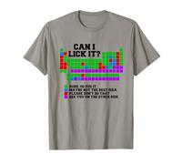 Can I Lick It Funny Periodic Table Design T-Shirt