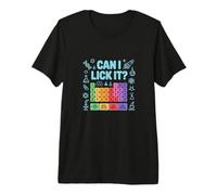 Can I Lick It tee Cool Periodic Table Teacher Design Science Premium T-Shirt