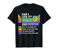Can I Lick It tee Periodic Table of Elements Science T-Shirt