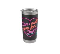 Can i Pull You for a Chat Tshirt Women Men Island Vacation Stainless Steel Insulated Tumbler