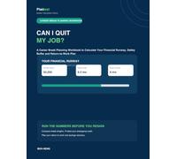 Can I Quit My Job?: A Career Break Planning Workbook to Calculate Your Financial Runway, Safety Buffer and Return-to-Work Plan