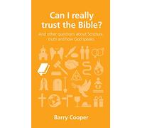 Can I really trust the Bible?
