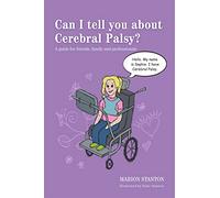 Can I tell you about Cerebral Palsy?