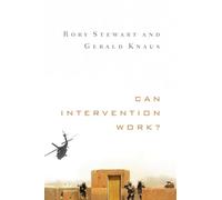 Can Intervention Work?: Amnesty International Global Ethics Series (Norton Global Ethics Series): 0