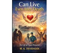 Can Live Even After Death