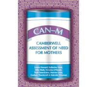 CAN-M: Camberwell Assessment of Need for Mothers