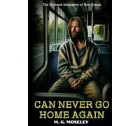 Can Never Go Home Again