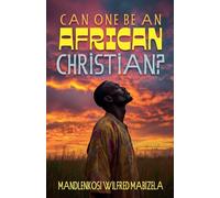 Can one be an African Christian