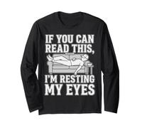 Can Read Sleep Sarcastic Tired Napping Grandpa Resting Eyes Long Sleeve T-Shirt